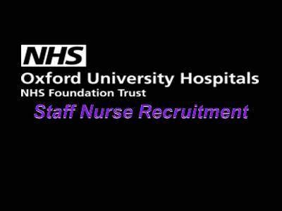 Oxford University Hospitals Staff Nurse Vacancy 2018