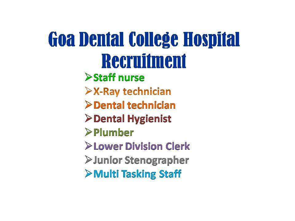 Goa Dental College Recruitment