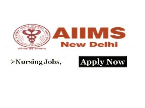 AIIMS New Delhi Staff Nurse Recruitment