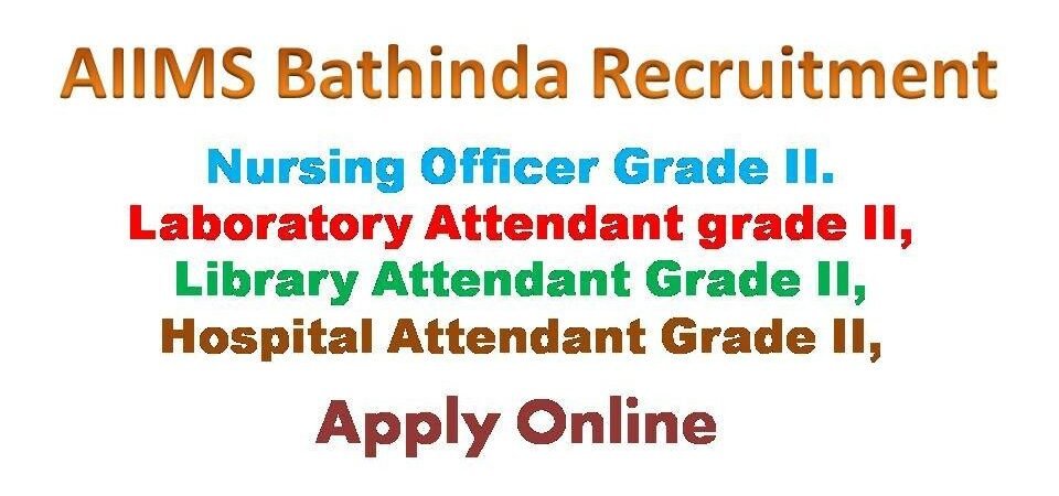 AIIMS Bathinda Nursing Officer Recruitment 2019