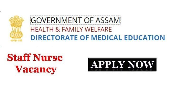 Assam Hills Medical College Staff Nurse Recruitment 2019