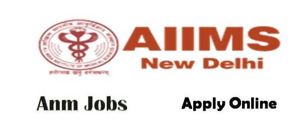 AIIMS New Delhi Anm
