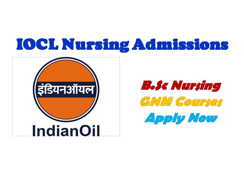 IOCL Nursing Admission Notification