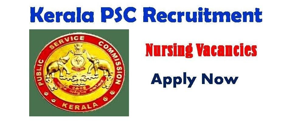 Karala PSC Recruitment 2019 Latest Staff Nurse Jobs in Kerala