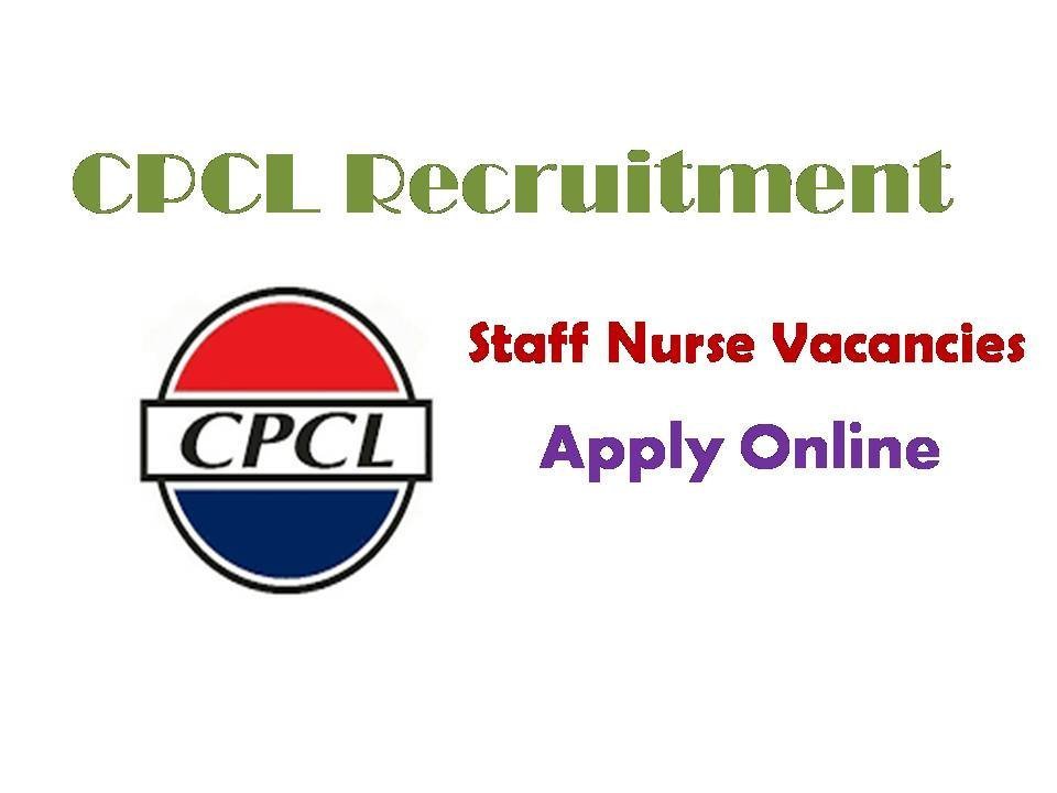 CPCL Recruitment 2019 Latest Staff Nurse Job in Tanilnadu