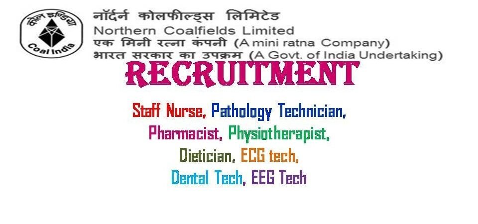 NCL Recruitment 2020 Central Govt Nursing Jobs