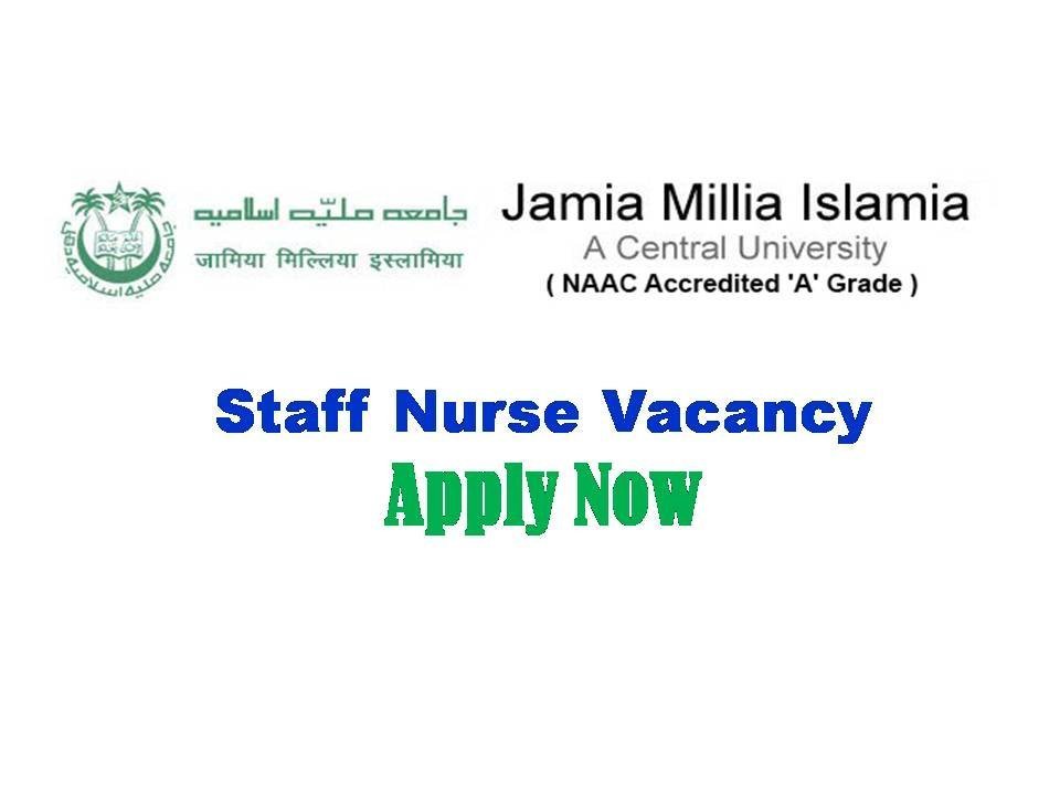 Jamia Millia Islamia Staff Nurse Recruitment