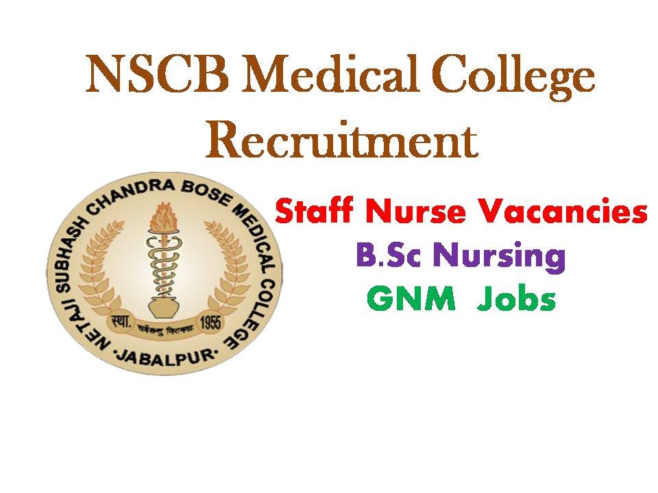 NSCB Medical College Staffnurse jobs
