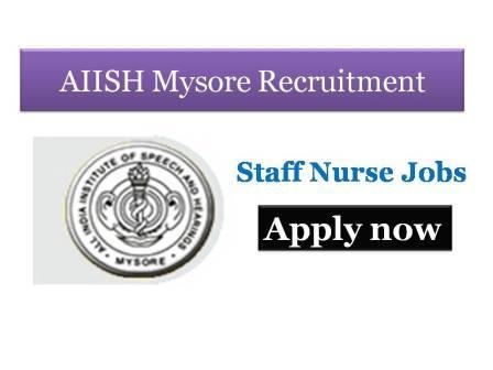 AIISH Mysore Staff Nurse Vacancy