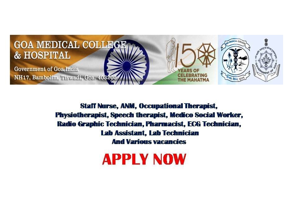 Goa Medical College Jobs 2021 Govt Staff Nurse Vacancy