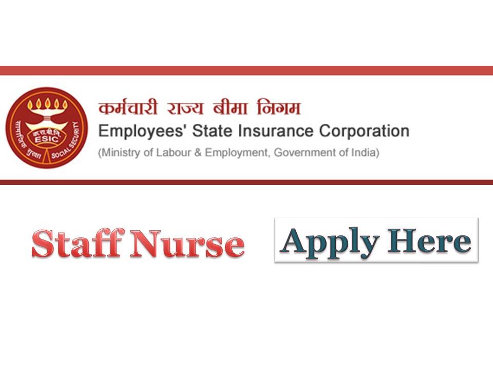 ESIC Karnataka Staff Nurse Recruitment