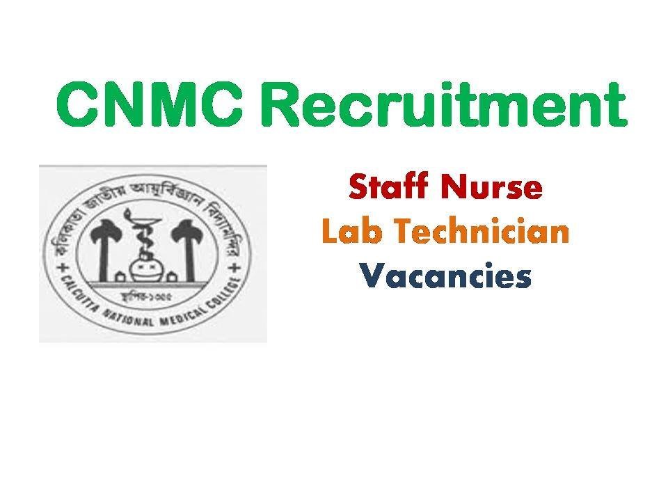 CNMC Recruitment 2021