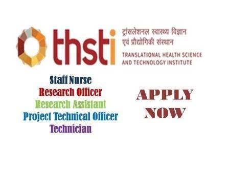 THSTI Recruitment 2021 – 2022 Central Govt Staff Nurse Vacancies