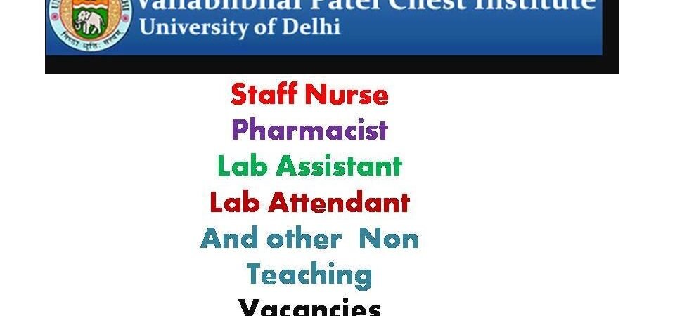 VPCI Delhi Recruitment 2021 Latest Staff Nurse Non-Teaching Jobs